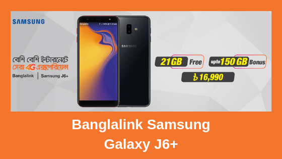 Banglalink Samsung Galaxy J6+ [Bundle Offer]