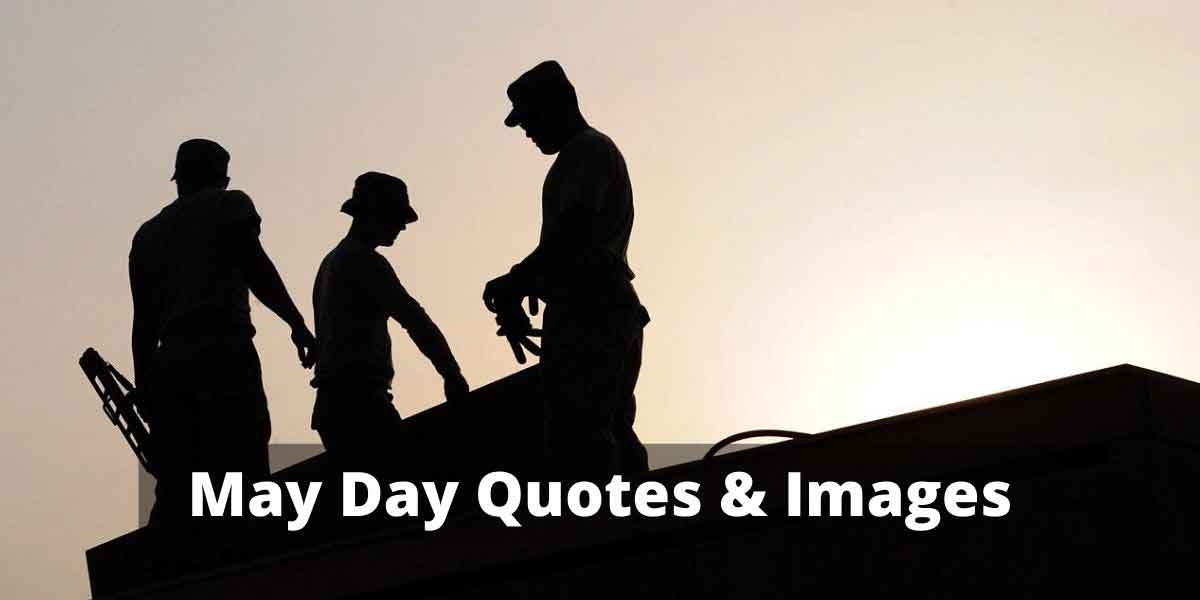 May Day Quotes & Images