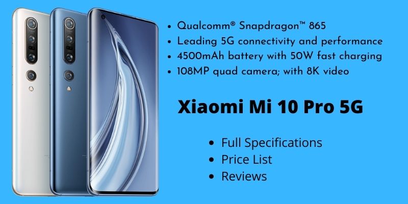 Xiaomi Mi 10 Pro 5G – Full Specifications