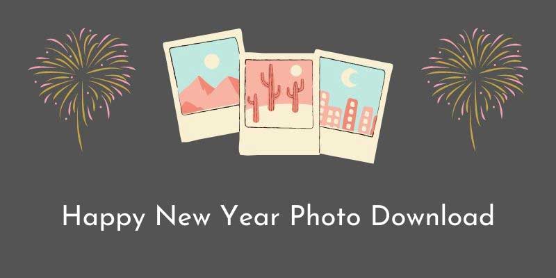 Happy New Year Photo Download