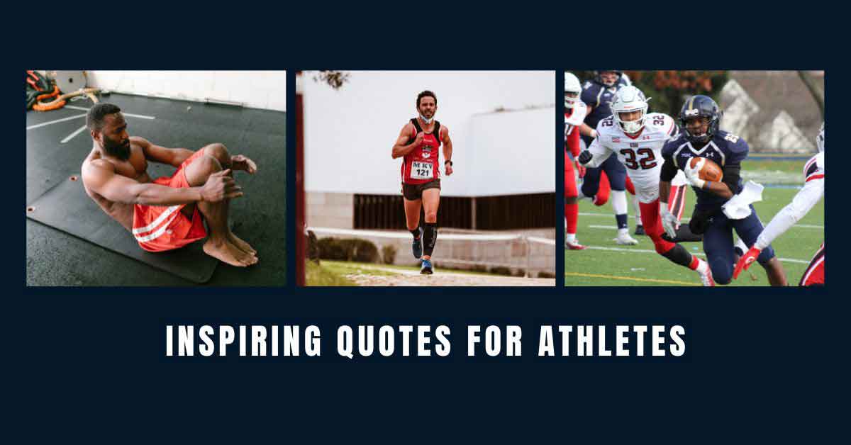 Inspiring Quotes for Athletes