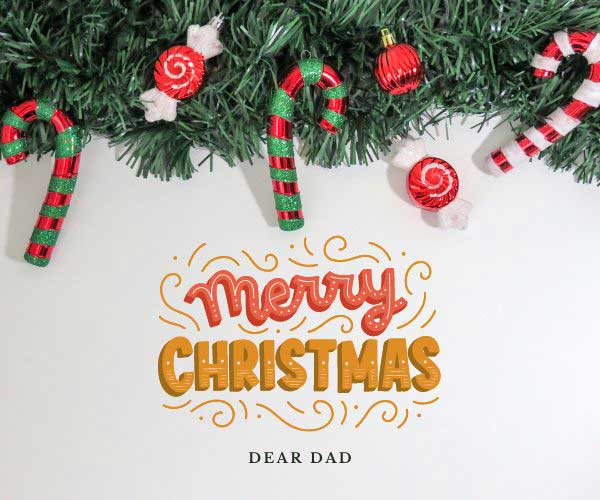 Merry Christmas. Dear Dad